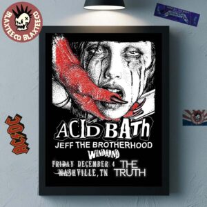 Acid Bath Nashville Tennessee 2026 Event Poster At The Truth On December 4 2026 Home Decor Poster Canvas