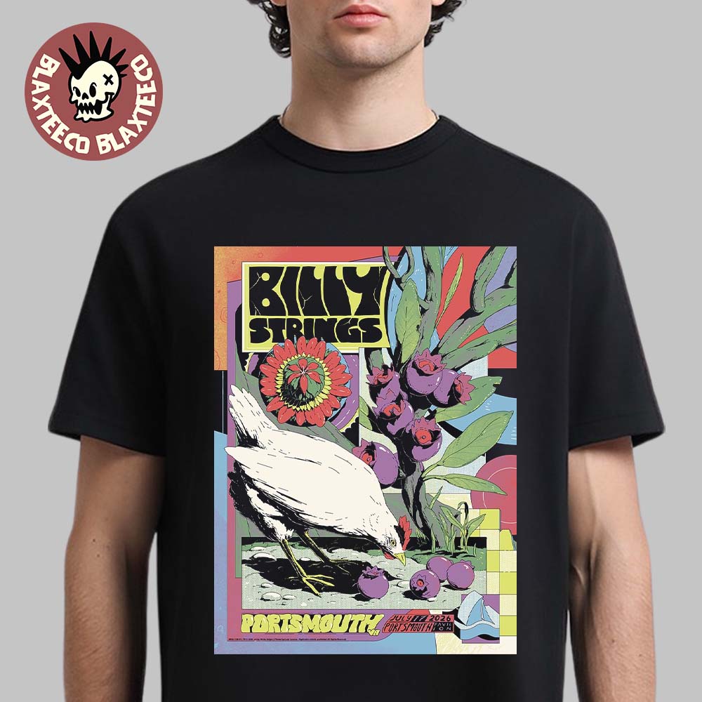 Billy Strings Portsmouth Virginia 2026 Night 1 Event Poster At Porstsmouth Pavilion On July 17 2026 T-Shirt Billy Strings Portsmouth Virginia 2026 Night 1 Event Poster At Porstsmouth Pavilion On July 17 2026 T-Shirt
