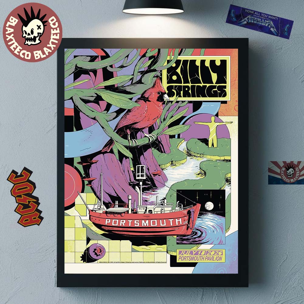 Billy Strings Portsmouth Virginia 2026 Night 2 Event Poster At Porstsmouth Pavilion On July 18 2026 Home Decor Poster Canvas Billy Strings Portsmouth Virginia 2026 Night 2 Event Poster At Porstsmouth Pavilion On July 18 2026 Home Decor Poster Canvas