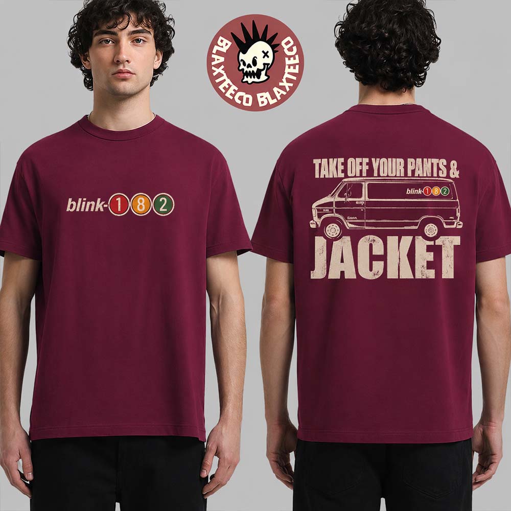 Blink-182 2026 Take Off Your Pants and Jacket Anniversary Pop Up Shop Merch The Van Maroon T-Shirt Blink-182 2026 Take Off Your Pants and Jacket Anniversary Pop Up Shop Merch The Van Maroon T-Shirt