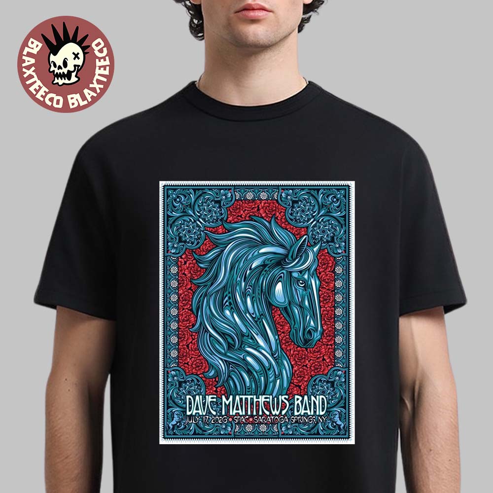 Dave Matthews Band Saratoga Springs New York 2026 Event Poster On July 17 2026 T-Shirt Dave Matthews Band Saratoga Springs New York 2026 Event Poster On July 17 2026 T-Shirt