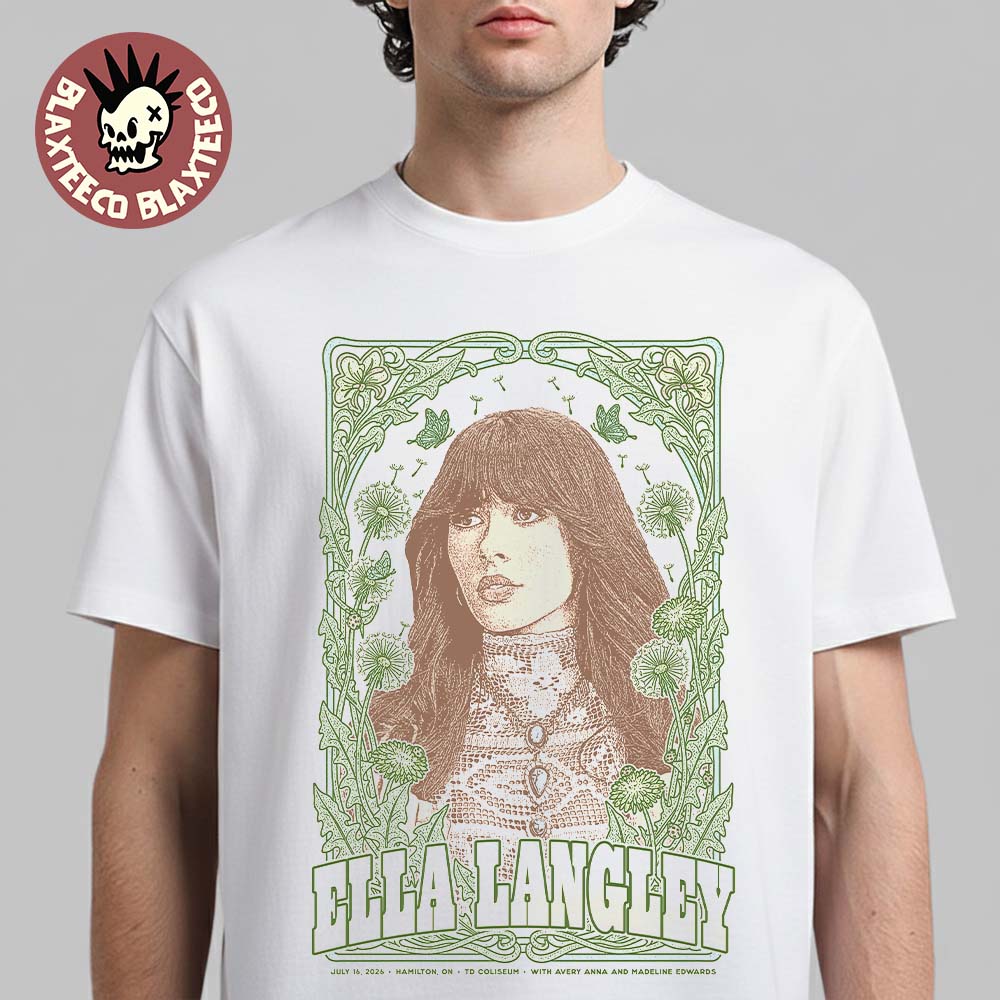 Ella Langley Hamilton Ontario Canada 2026 Event Poster At TD Coliseum On July 16 2026 T-Shirt Ella Langley Hamilton Ontario Canada 2026 Event Poster At TD Coliseum On July 16 2026 T-Shirt