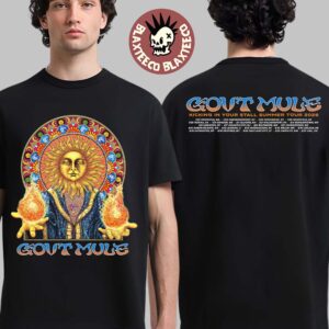 Gov’t Mule Kicking In Your Stall Summer Tour 2026 Schedule Dates Schedule Dates Two Sided T-Shirt