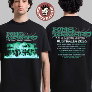 King Gizzard And The Lizard Wizard Australia 2026 Tour Schedule Dates Two Sided T-Shirt