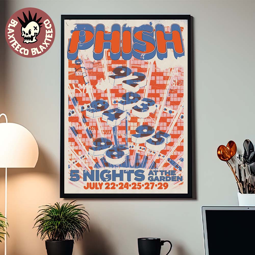 Phish Dry Goods Five Nights At Madison Square Garden New York City 2026 From July 22 To 29 2026 Fourth Edition Knicks Colors Poster Canvas Phish Dry Goods Five Nights At Madison Square Garden New York City 2026 From July 22 To 29 2026 Fourth Edition Knicks Colors Poster Canvas