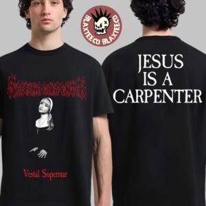 Sabrina Carpenter Vestal Superstar Jesus Is A Carpenter T-Shirt