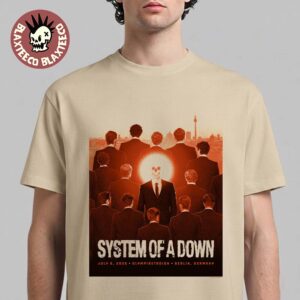 System Of A Down Berlin Germany 2026 Exclusive Event Poster At Olympiastadion On July 8 2026 T-Shirt