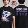 System Of A Down EU And UK Tour 2026 Merch Retro Logo Style With Dates Two Sided T-Shirt