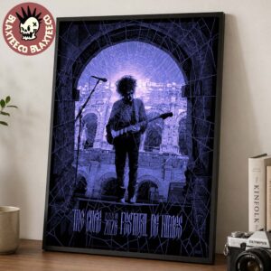 The Cure Nimes France Festival De Nimes 2026 Limited Edition Event Poster On July 24 2026 Home Decor Poster Canvas