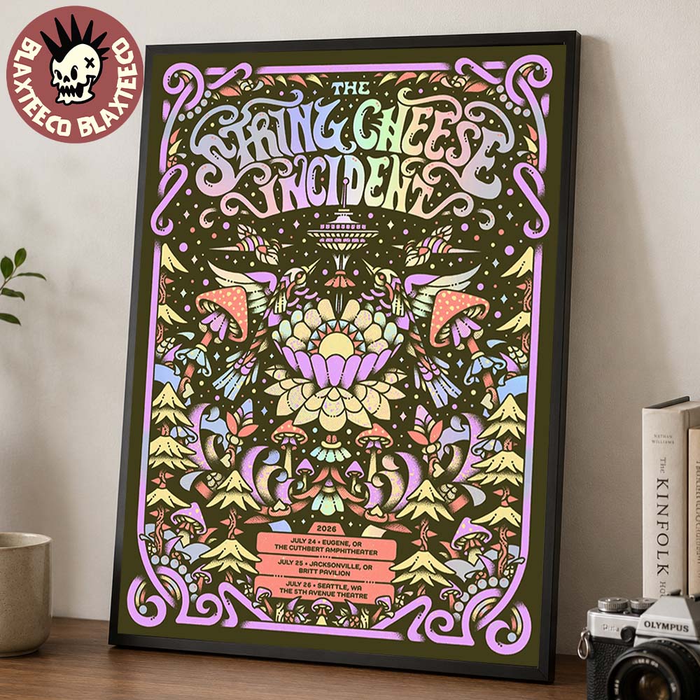 The String Cheese Incident Weekend Shows Poster In Eugene Jacksonville Oregon And Seattle Washington On July 24 25 26 2026 Poster Canvas The String Cheese Incident Weekend Shows Poster In Eugene Jacksonville Oregon And Seattle Washington On July 24 25 26 2026 Poster Canvas