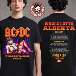 ACDC Edmonton Canada 2026 PWR Up Tour Tee Whole Lotta Rosie At Commonwealth Stadium On August 9 2026 T-Shirt