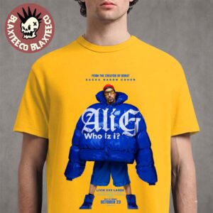 Ali G Who Iz I Livin XXX Large Movie Poster In Cinemas October 23 2026 Unisex T-Shirt