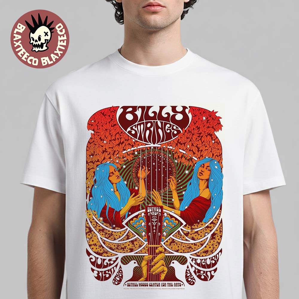 Billy Strings Bethel New York 2026 2 Night Event Poster At Bethel Woods Center On July 31 And August 1 2026 Unisex T-Shirt Billy Strings Bethel New York 2026 2 Night Event Poster At Bethel Woods Center On July 31 And August 1 2026 Unisex T-Shirt