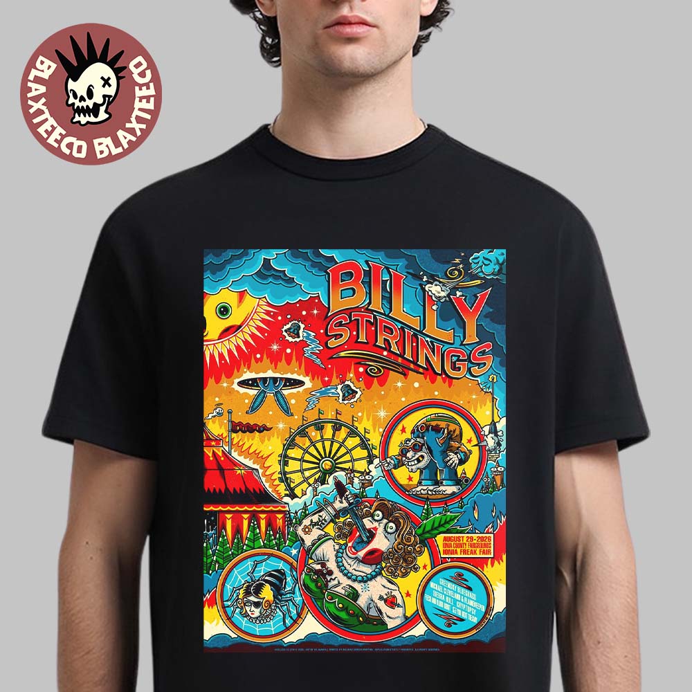 Billy Strings Ionia Freak Fair 2026 Night 2 Poster Ionia MI August 29 2026 Unisex T-Shirt Billy Strings Ionia Freak Fair 2026 Night 2 Poster Ionia MI August 29 2026 Unisex T-Shirt