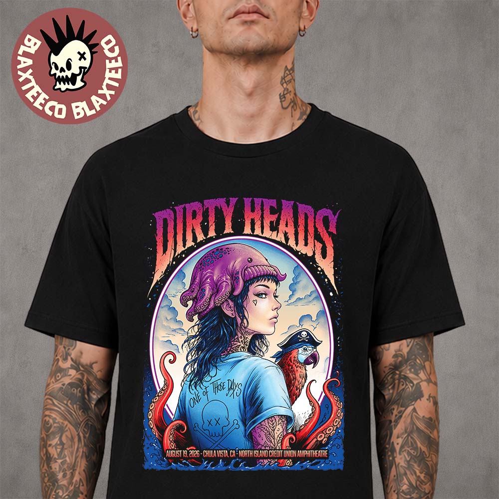 Dirty Heads Chula Vista CA 2026 Gig Poster At North Island Credit Union Amphitheatre On August 19 2026 Unisex T-Shirt Dirty Heads Chula Vista CA 2026 Gig Poster At North Island Credit Union Amphitheatre On August 19 2026 Unisex T-Shirt