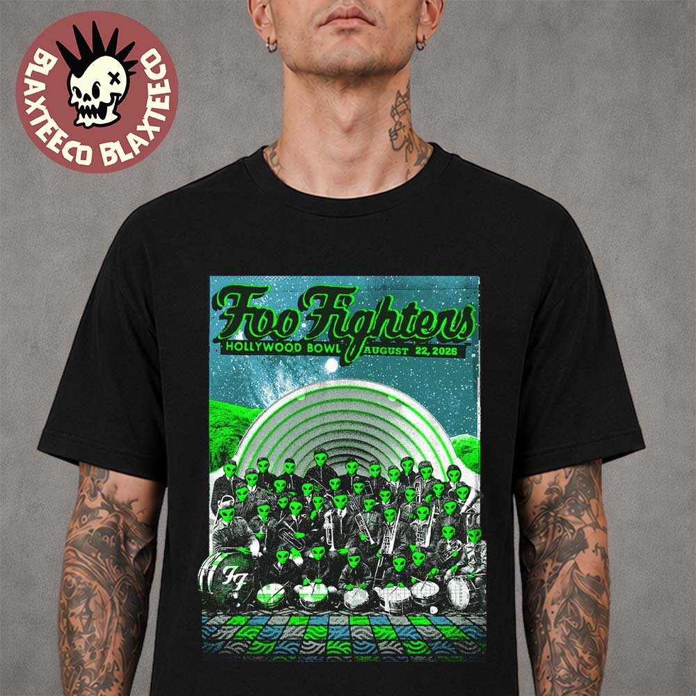 Foo Fighters Hollywood Bowl 2026 Show Poster Live In Los Angeles CA On August 22 2026 Unisex T-Shirt Foo Fighters Hollywood Bowl 2026 Show Poster Live In Los Angeles CA On August 22 2026 Unisex T-Shirt