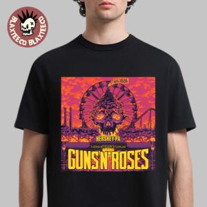 Guns N Roses Hershey PA 2026 Event Poster At Hersheypark Stadium On 1 August 2026 T-Shirt