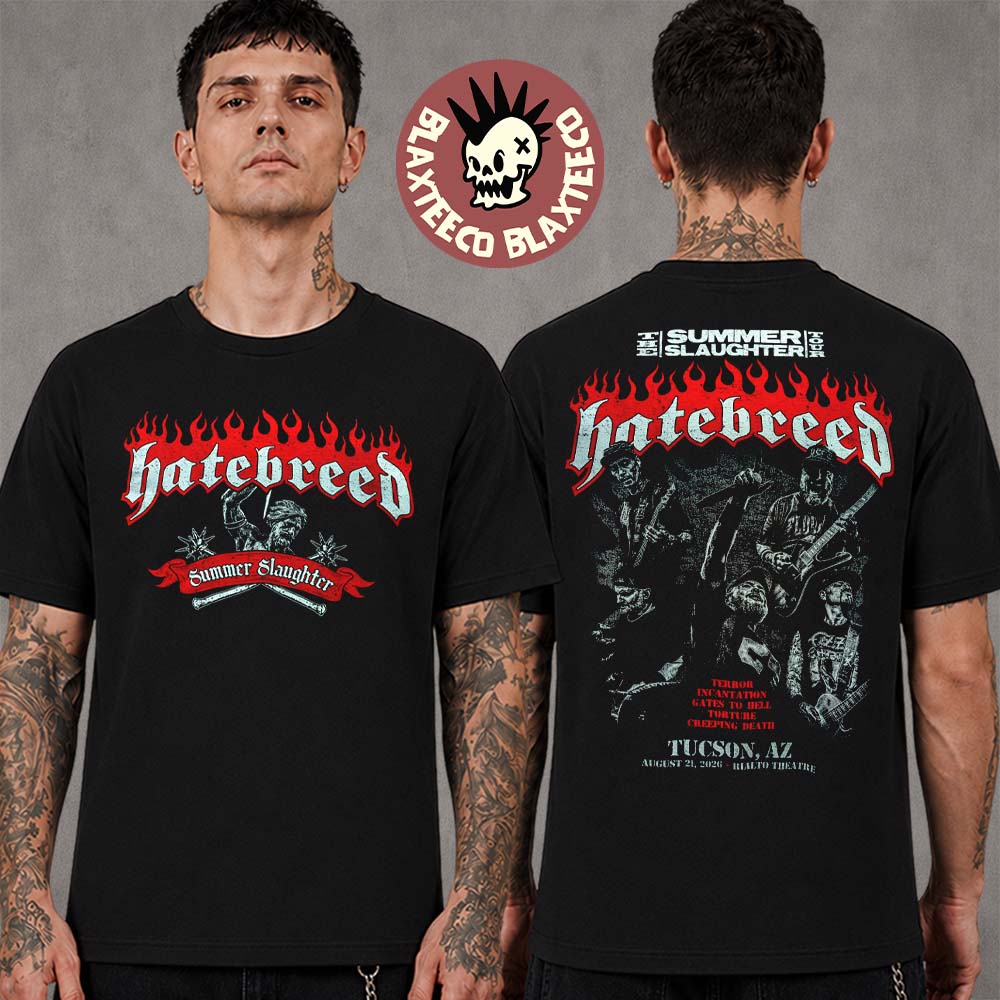 Hatebreed Summer Slaughter Tucson Arizona 2026 Event Tee Live At Rialto Theatre On August 21 2026 T-Shirt Hatebreed Summer Slaughter Tucson Arizona 2026 Event Tee Live At Rialto Theatre On August 21 2026 T-Shirt