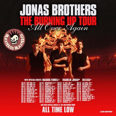 Jonas Brothers The Burning Up Tour All Over Again 2026 Complete Tour Guide, Dates, Guests, Setlist, History and What Fans Need to Know