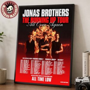 Jonas Brothers The Burning Up Tour All Over Again 2026 North America Schedule Dates Home Decor Poster Canvas