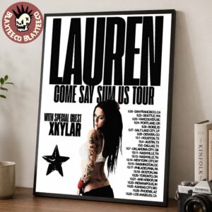 Lauren Come Say Sum US Tour 2026 Schedule Dates Home Decor Poster Canvas