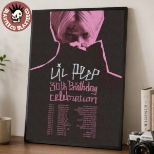 Lil Peep 30th Birthday Celebration 2026 Tour Schedule Dates Home Decor Poster Canvas