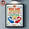 Nick Cave And The Bad Seeds Brighton Preston Park 2026 Event Poster On 31 July 2026 Poster Canvas Nick Cave And The Bad Seeds Brighton Preston Park 2026 Event Poster On 31 July 2026 Poster Canvas