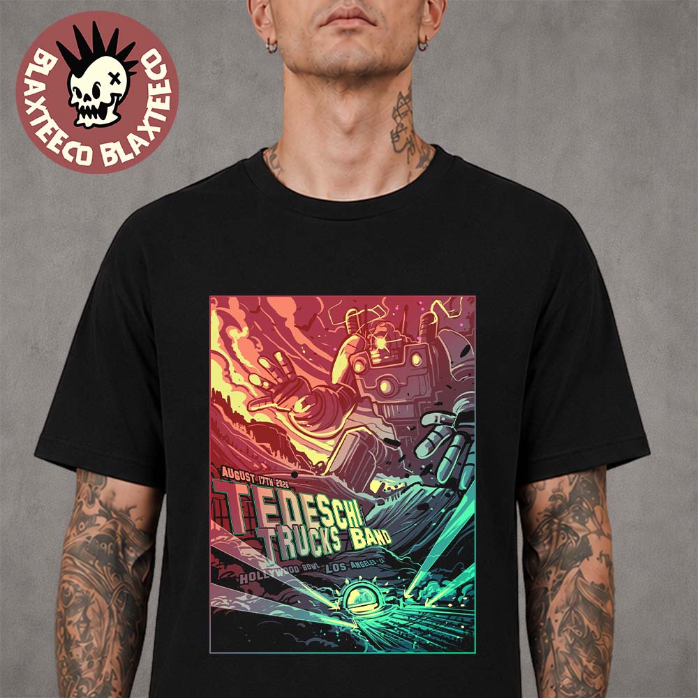 Tedeschi Trucks Band Los Angeles CA 2026 Tonight Show Poster At Hollywood Bowl On August 17 2026 T-Shirt Tedeschi Trucks Band Los Angeles CA 2026 Tonight Show Poster At Hollywood Bowl On August 17 2026 T-Shirt