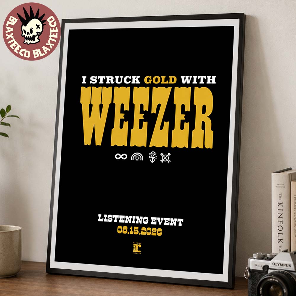 Weezer I Struck Gold With Weezer Listening Event Poster August 15 2026 Home Decor Poster Canvas