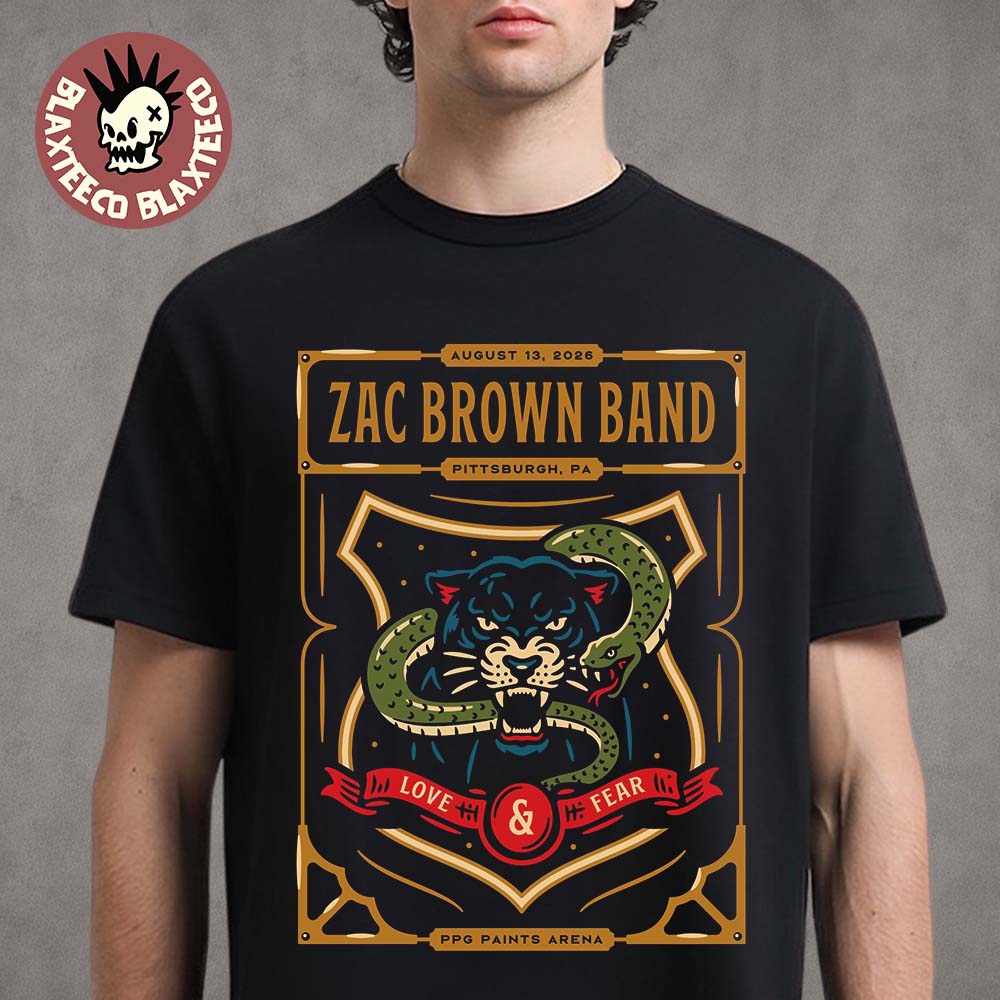 Zac Brown Band Pittsburgh PA 2026 Event Poster Live At PPG Paints Arena On August 13 2026 T-Shirt Zac Brown Band Pittsburgh PA 2026 Event Poster Live At PPG Paints Arena On August 13 2026 T-Shirt