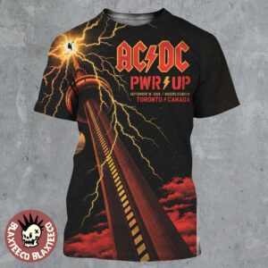 ACDC Toronto Canada 2026 PWR Up Tour Poster Live At Rogers Stadium On September 16 2026 All Over Print Shirt