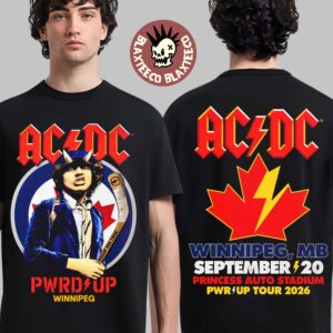 ACDC Winnipeg MB Canada 2026 Event Tee PWR Up Tour At Princess Auto Stadium On September 20 2026 T-Shirt