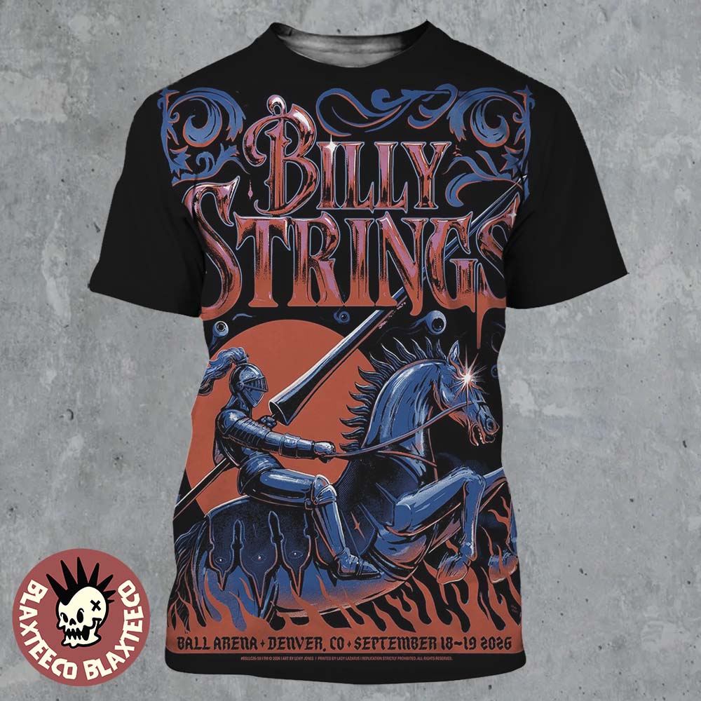 Billy Strings Denver CO 2026 Dual Night Poster At The Ball Arena On September 18 19 2026 The Knight Art All Over Print Shirt Billy Strings Denver CO 2026 Dual Night Poster At The Ball Arena On September 18 19 2026 The Knight Art All Over Print Shirt