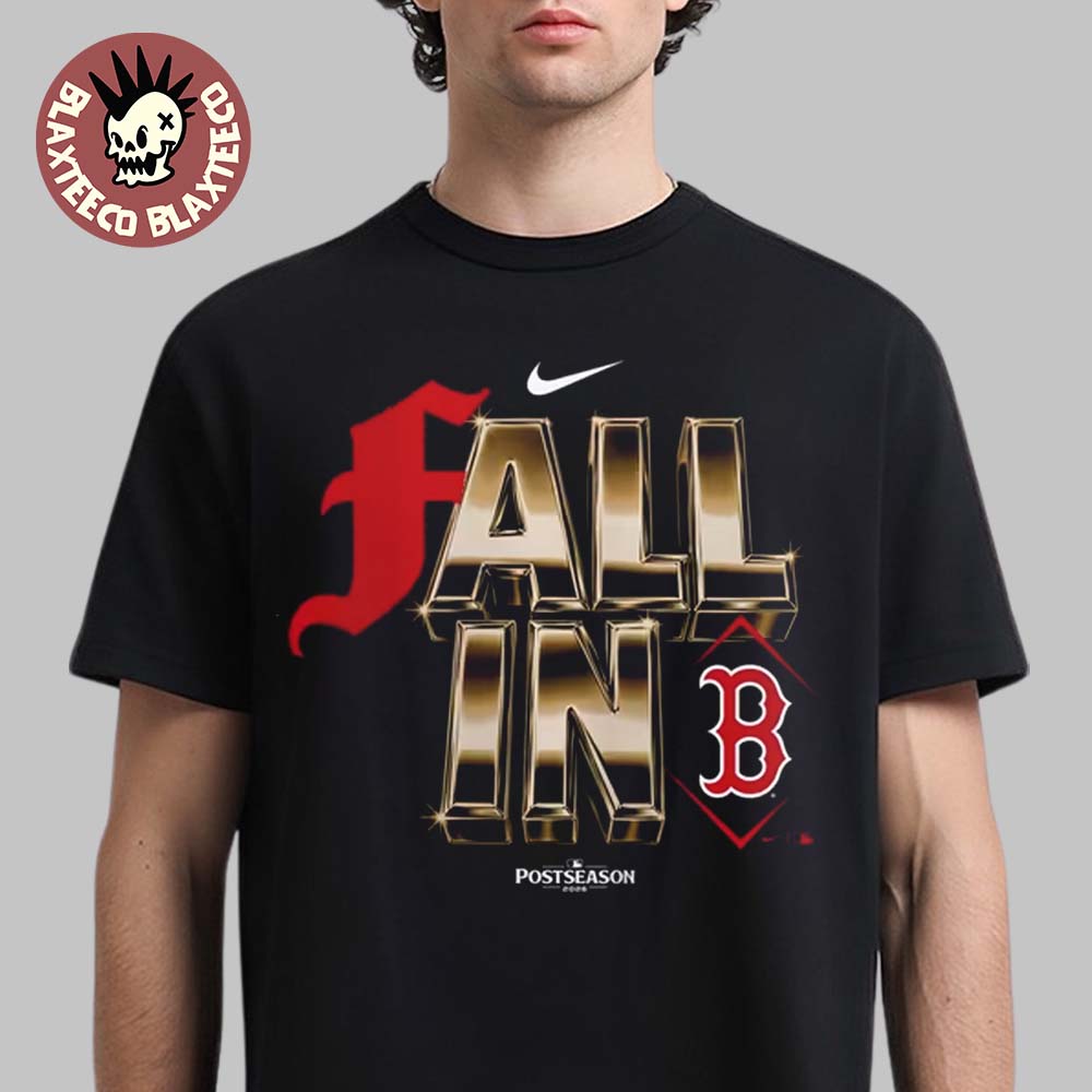 Boston Red Sox Nike 2026 MLB Postseason Fall In Legend All In T-Shirt Boston Red Sox Nike 2026 MLB Postseason Fall In Legend All In T-Shirt