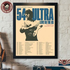 Canta Johnny 54 Ultra Live In The US 2026 Tour Schedule Dates Home Decor Poster Canvas