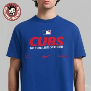 Chicago Cubs Nike 2026 MLB Postseason Authentic Collection Legend No Time Like October T-Shirt