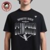 Chicago White Sox Nike 2026 MLB Postseason Authentic Collection Legend No Time Like October T-Shirt