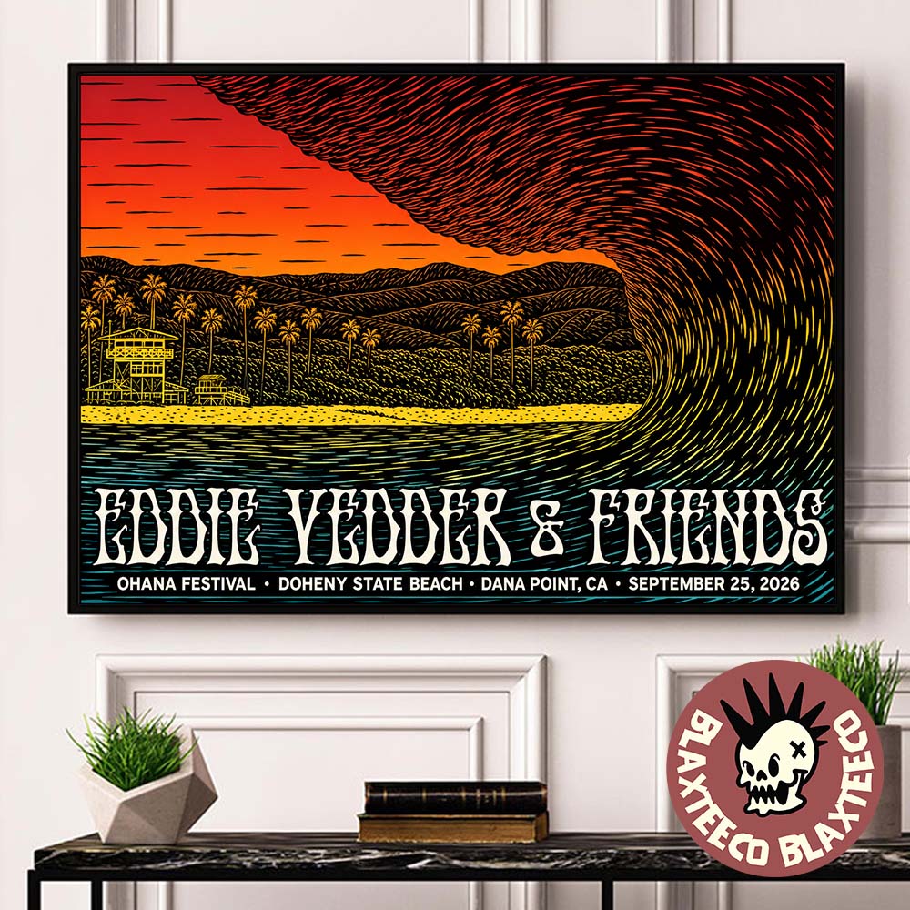 Eddie Vedder Ohana Festival 2026 Merch Event Poster In Dana Point CA On September 25 2026 Eddie Vedder Ohana Festival 2026 Merch Event Poster In Dana Point CA On September 25 2026