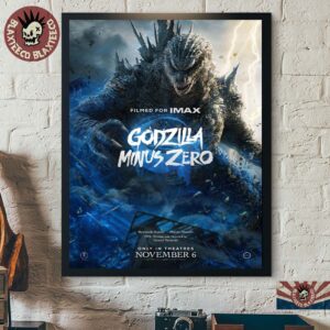 Godzilla Minus Zero Film For IMAX In Theatres November 6 2026 Home Decor Poster Canvas