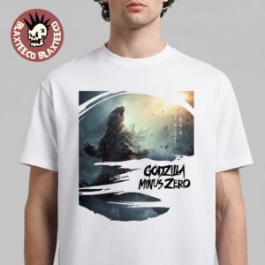 Godzilla Minus Zero Official Movie Poster In Theatres November 6 2026 T-Shirt