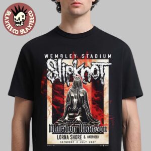 Slipknot Wembley Stadium 2027 Show London UK 3 July 2027 With Marilyn Mason Lorna Shore And Hatebreed T-Shirt