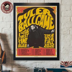 Tyler Ballgame For The First Time Again Tour USA Fall 2026 Schedule Dates Poster Canvas