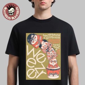 Weezer Sacramento California Event Poster 2026 Live At Golden Center On September 8 2026 Unisex T-Shirt