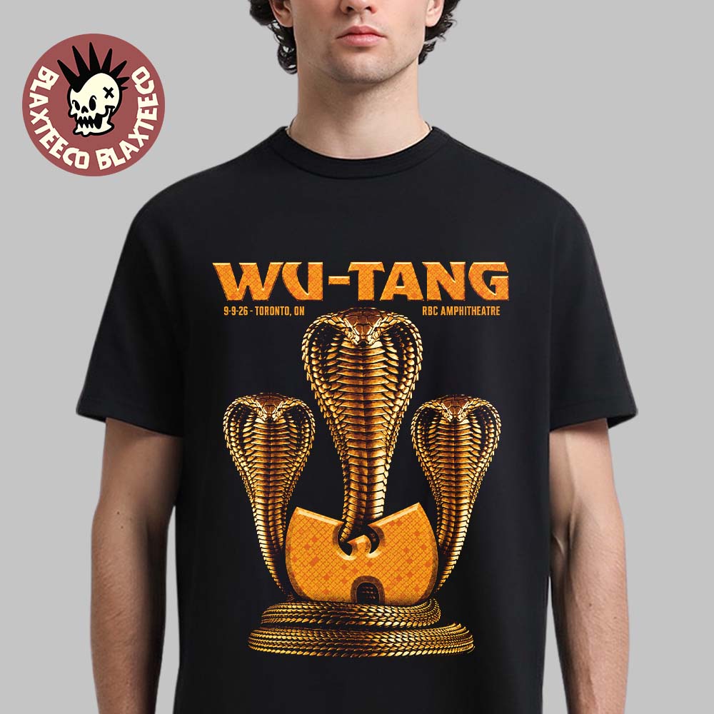 Wu-Tang Clan Toronto ON 2026 Event Poster Live At RBC Amphitheatre On September 9 2026 Unisex T-Shirt Wu-Tang Clan Toronto ON 2026 Event Poster Live At RBC Amphitheatre On September 9 2026 Unisex T-Shirt