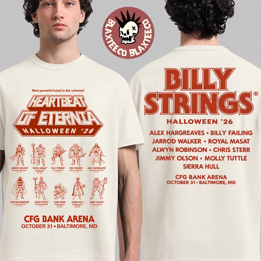 Billy Strings Heartbeat Of Eternia 2026 Halloween Merch Tee Baltimore MD Oct 31 2026 Masters Of The Universe Characters T-Shirt Billy Strings Heartbeat Of Eternia 2026 Halloween Merch Tee Baltimore MD Oct 31 2026 Masters Of The Universe Characters T-Shirt