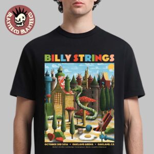 Billy Strings Oakland CA Night 2 Poster 2026 At Oakland Arena October 3 2026 Art By Christian Taylor Unisex T-Shirt