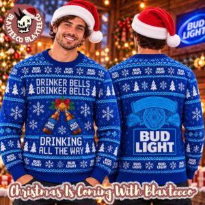 Bud Light Cheering Drinker Bells Drinker Bells Drinking All The Way Funny Xmas Ugly Sweater