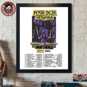 Four Year Strong Rise Of Die Trying And 25th Anniversary Tour 2027 Schedule Dates Home Decor Poster Canvas