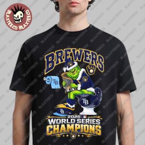 Funny Milwaukee Brewers Grinch Sitting Tampa Bay Rays Toilet 2026 World Series Champions T-Shirt