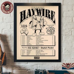 Haywire Australia 2026 Tour November And December Schedule Dates With Feel The Pain Rise Against And Dropkick Murphys Poster Canvas